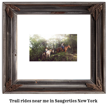 trail rides near me in Saugerties, New York